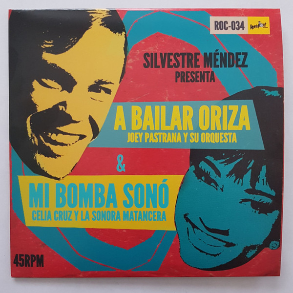 Celia Cruz con la Sonora Matancera & Joey Pastrana - Mi Bomba Sonó / A Bailar Oriza