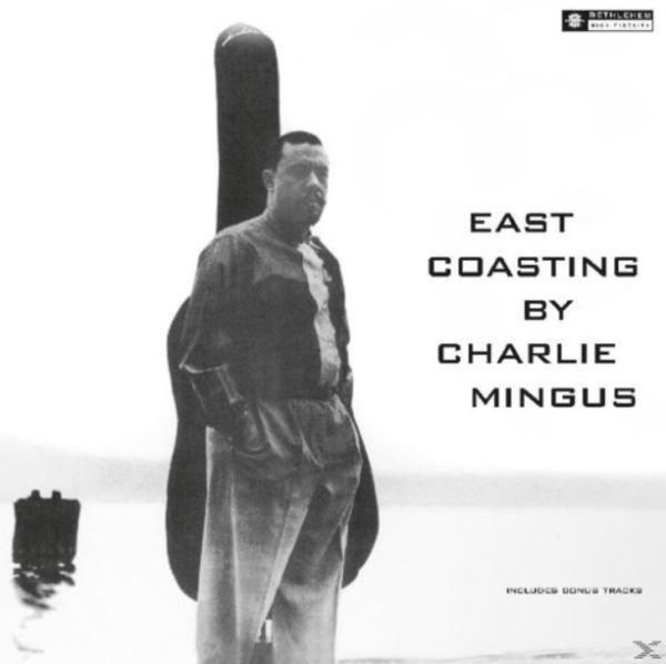 Charles Mingus - East Coasting (180g LP)