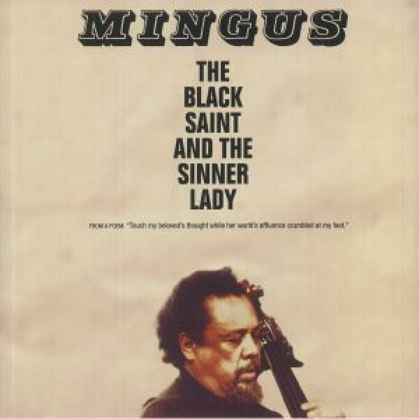 Charles Mingus - The Black Saint And The Sinner (Clear Vinyl)