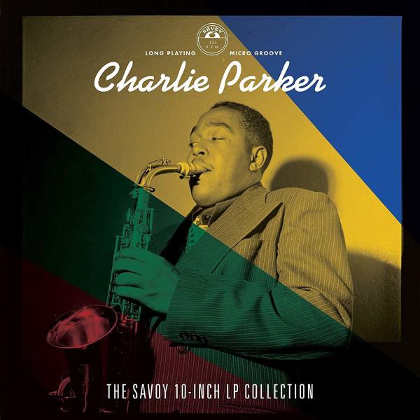 Charlie Parker - The Savoy 10-inch LP Collection (Ltd. 4LP Box Set)