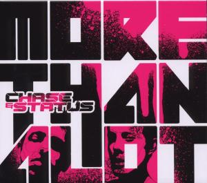 Chase & Status - More Than Alot