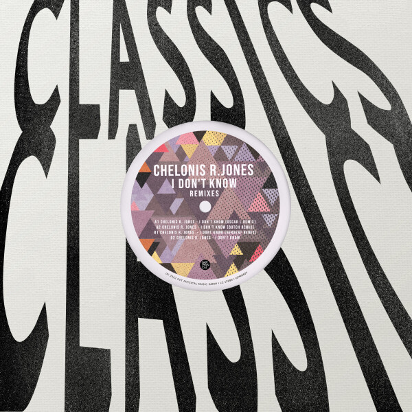 Chelonis R. Jones - I Don't Know (butch, Oscar L, Herbert Remix)
