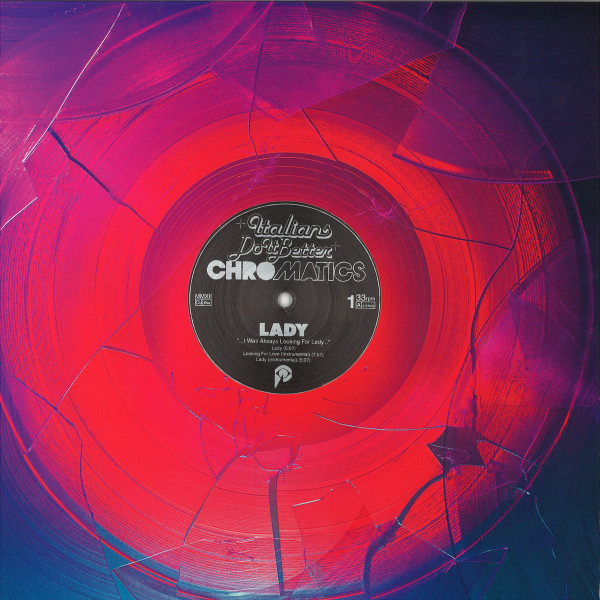 Chromatics - Lady (Ltd. Pink Champagne 12" Vinyl) (Back)