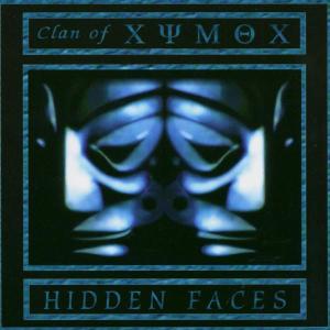 Clan Of Xymox - Hidden Faces
