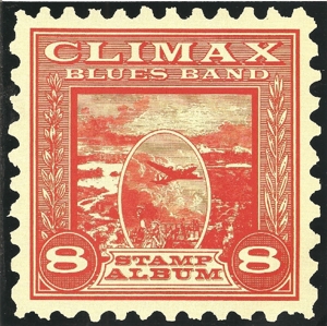 Climax Blues Band - Stamp Album (Remastered+Expanded Edit.)