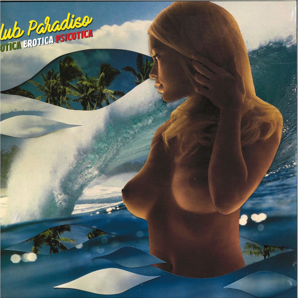 Club Paradiso - Esotica Erotica Psicotica
