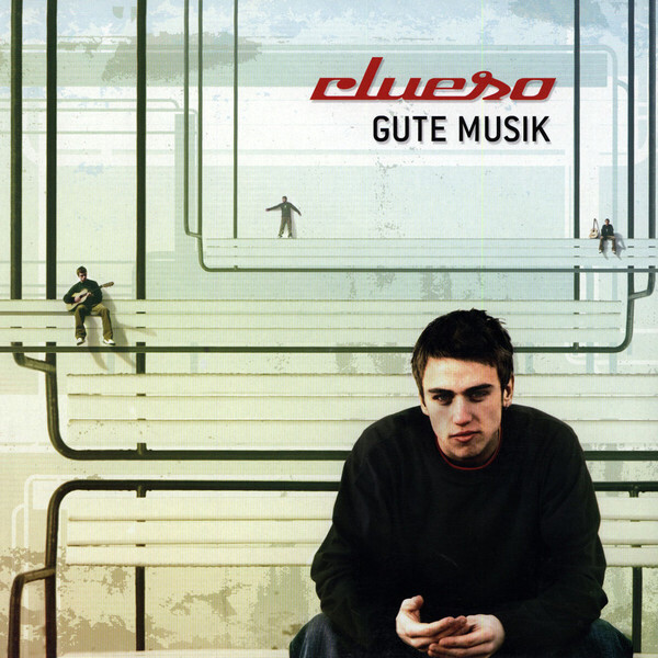 Clueso - Gute Musik