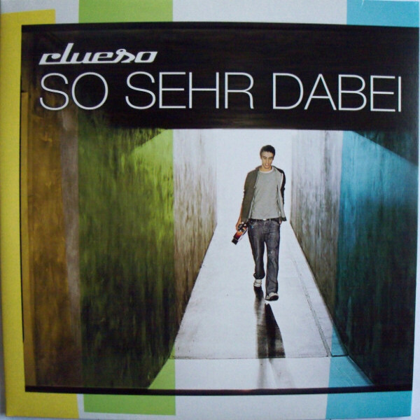 Clueso - So sehr dabei