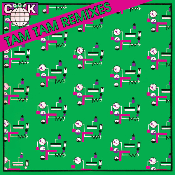 Codek - Tam Tam Remixes EP