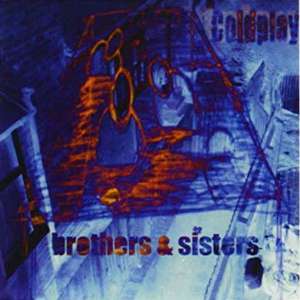 Coldplay - Brothers & Sisters (The Brothers Pink Vinyl 7")