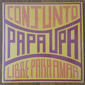 Conjunto Papa Upa - Libre Para Amar (LP)