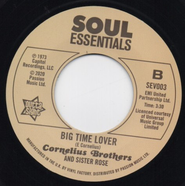 Cornelius Brothers And Sister Rose - Too Late To Turn Back Now / Big Time Lover (Back)