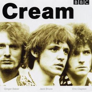 Cream - Cream At The BBC