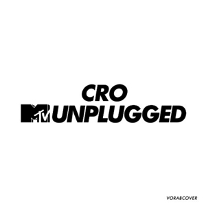 Cro - MTV Unplugged (Premium Edition)