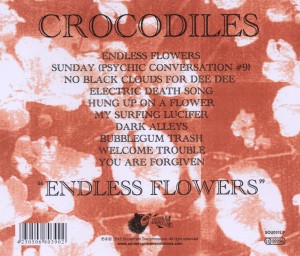 Crocodiles - Endless Flowers (Back)