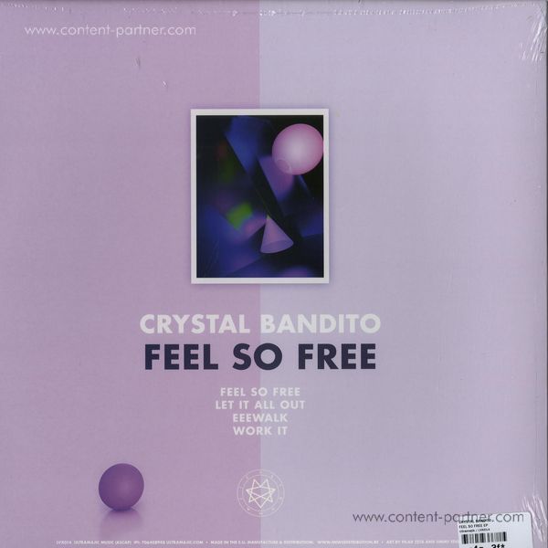 Crystal Bandito - Feel So Free Ep (Back)