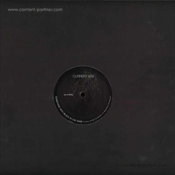 Current 909 - Something With Black In The Name (Back)