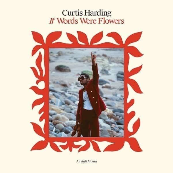 Curtis Harding - If Words Were Flowers (Ltd. Green Coloured Vinyl)