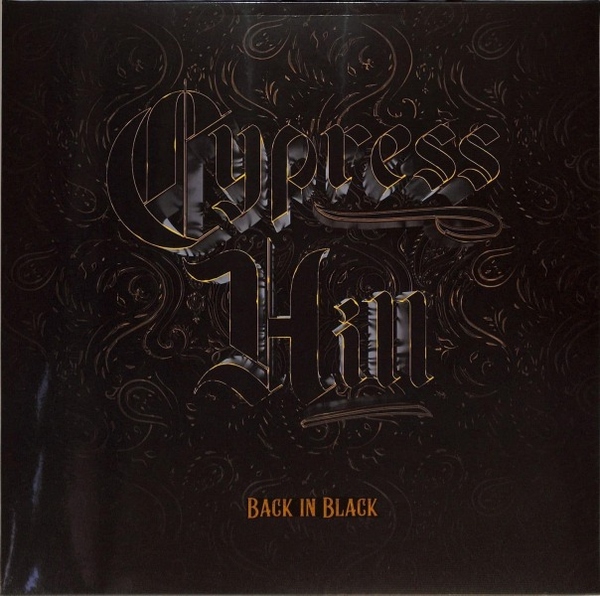 Cypress Hill - Back In Black