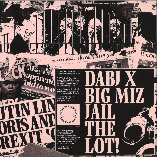 DABJ x Big Miz - Jail The Lot