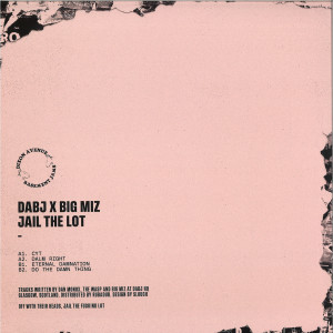 DABJ x Big Miz - Jail The Lot (Back)