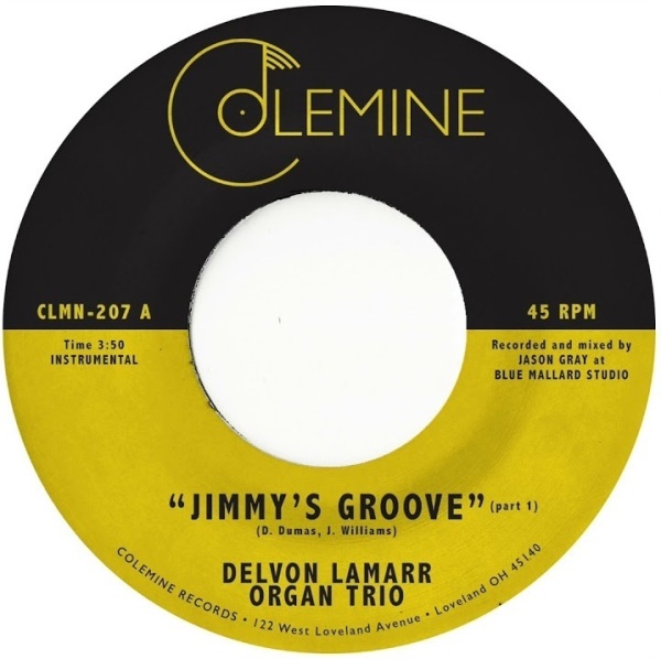 DELVON LAMARR ORGAN TRIO - Jimmy's Groove (7")