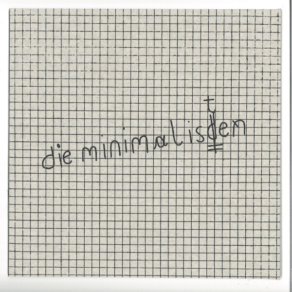 DIE MINIMALISTEN - DIE MINIMALISTEN EP