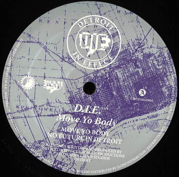 D.I.E. - Move Yo Body