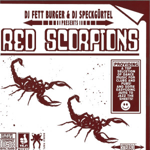 DJ Fett Burger & DJ Speckguertel - Red Scorpions