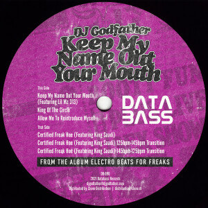 DJ Godfather - Keep My Name Out Your Mouth
