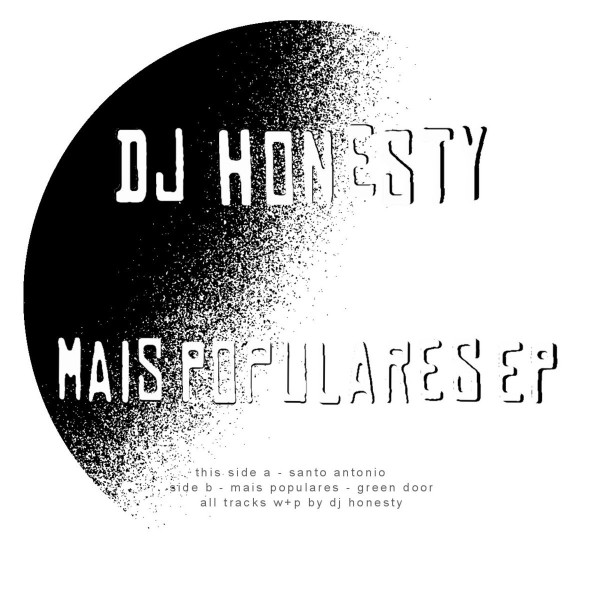 DJ Honesty - Mais Populares EP (Vinyl Only!)