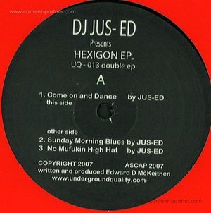 DJ Jus Ed Pres. - Hexigon EP 2x12'' (Back In!)