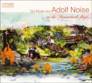 DJ Koze Aka Adolf Noise - Wo die Rammelwolle fliegt