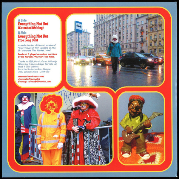DJ Marcelle / Another Nice Mess - Everything Not Yet (Back)