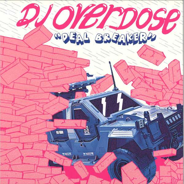 DJ OVERDOSE - DEAL BREAKER