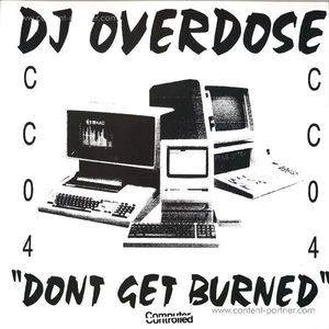 DJ Overdose - Don't Get Burned EP