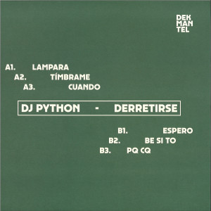 DJ PYTHON - DERRETIRSE (Back)