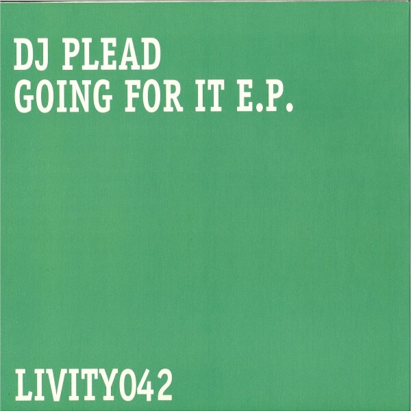 DJ Plead - Going For It E.P. (Back)