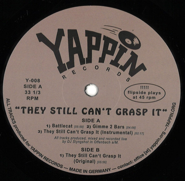 DJ Slyngshot - They Still Can't Grasp It