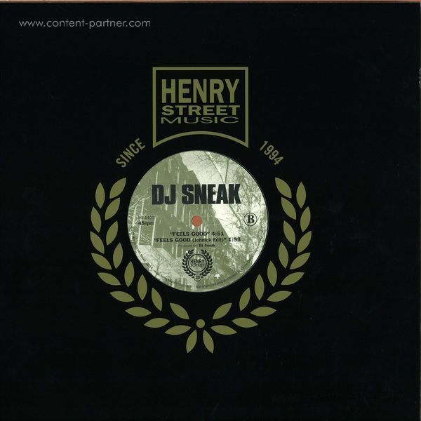 DJ Sneak - Show Me The Way / Feels Good (Back)