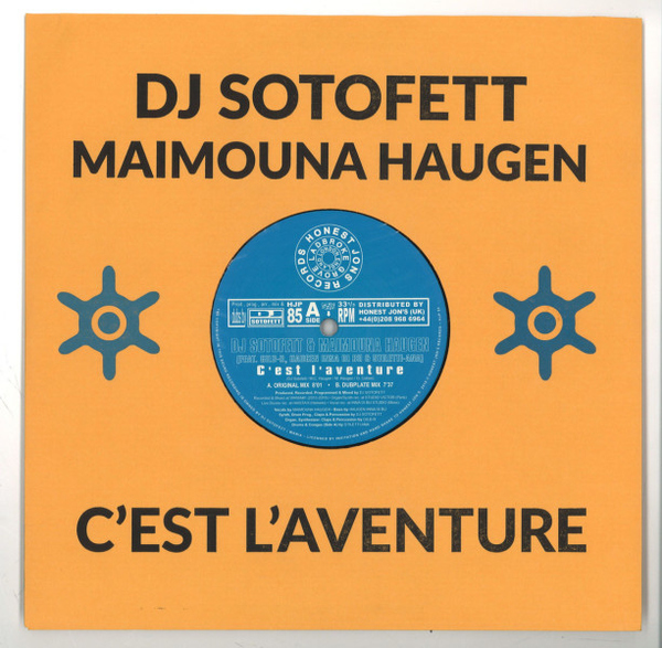 DJ Sotofett & Maimouna Haugen - C'Est L'Aventure