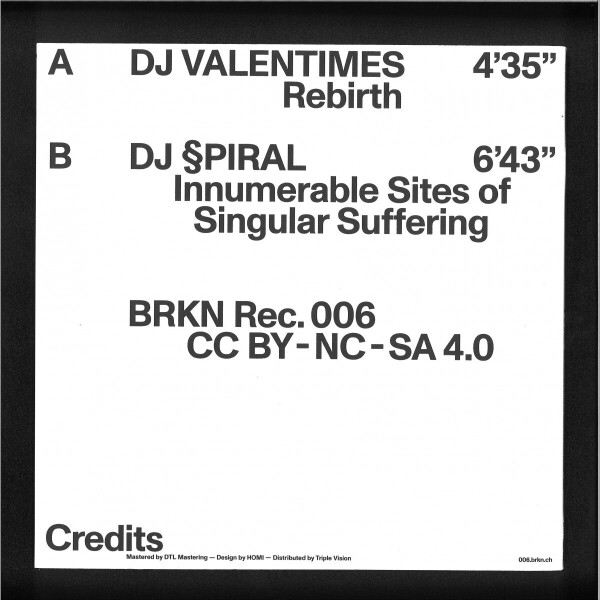 DJ VALENTIMES / DJ §PIRAL - 006 [printed sleeve / incl. dl code] (Back)