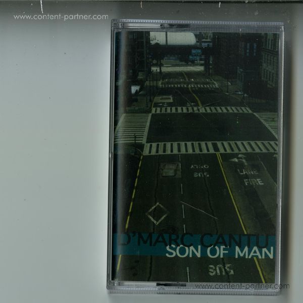 D'Marc Cantu - The Son Of Man