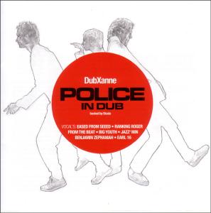 DUBXANNE - Police in Dub