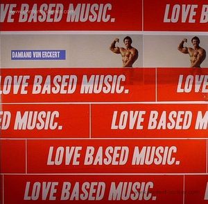 Damiano Von Erckert - Love Based Music + dvd