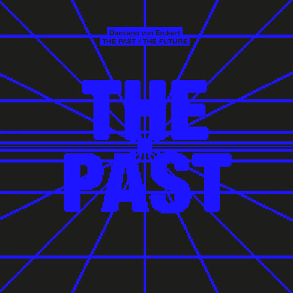 Damiano von Erckert - The Past / The Future (2LP)