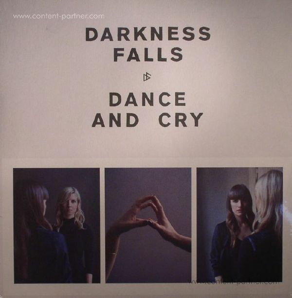 Darkness Falls - Dance And Cry