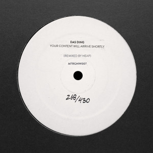 Das Ding - our Content Will Arrive Shortly (Heap Remix) (Back)