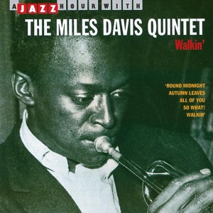 Davis,Miles Quintet - Walkin'