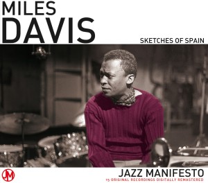 Davis,Miles - Jazz Manifesto-Sketches Of Spain